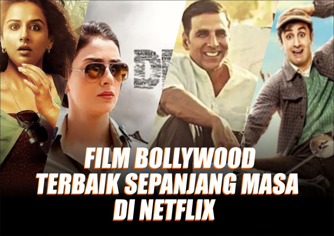 8 Rekomendasi Film India Terbaik Sepanjang Masa di Netflix !