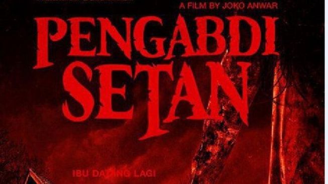 Film Pengabdi Setan 2 Bakal Tayang di Bioskop, Lebih Seram Dari Sebelumnya !