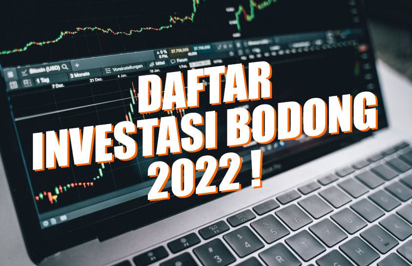 Daftar Investasi Bodong Selain Binomo dan Quotex, Update 2022 !