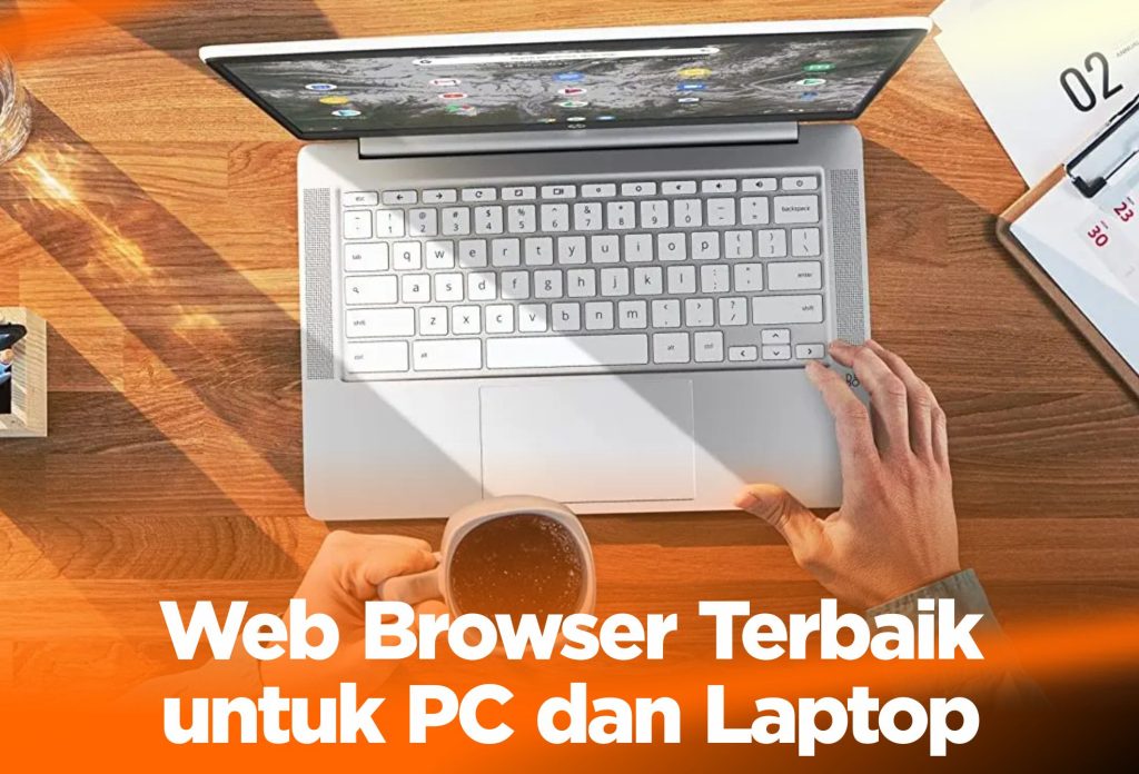 Web Browser Terbaik PC