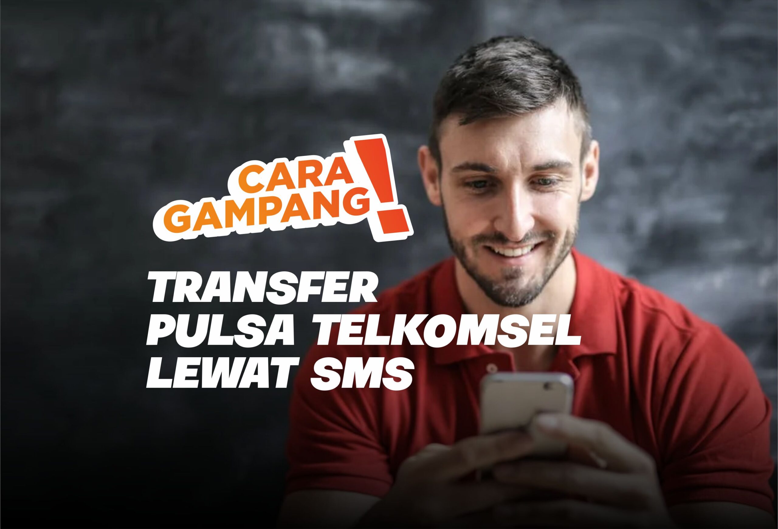 Cara Transfer Pulsa Telkomsel Lewat SMS, Gampang Banget !