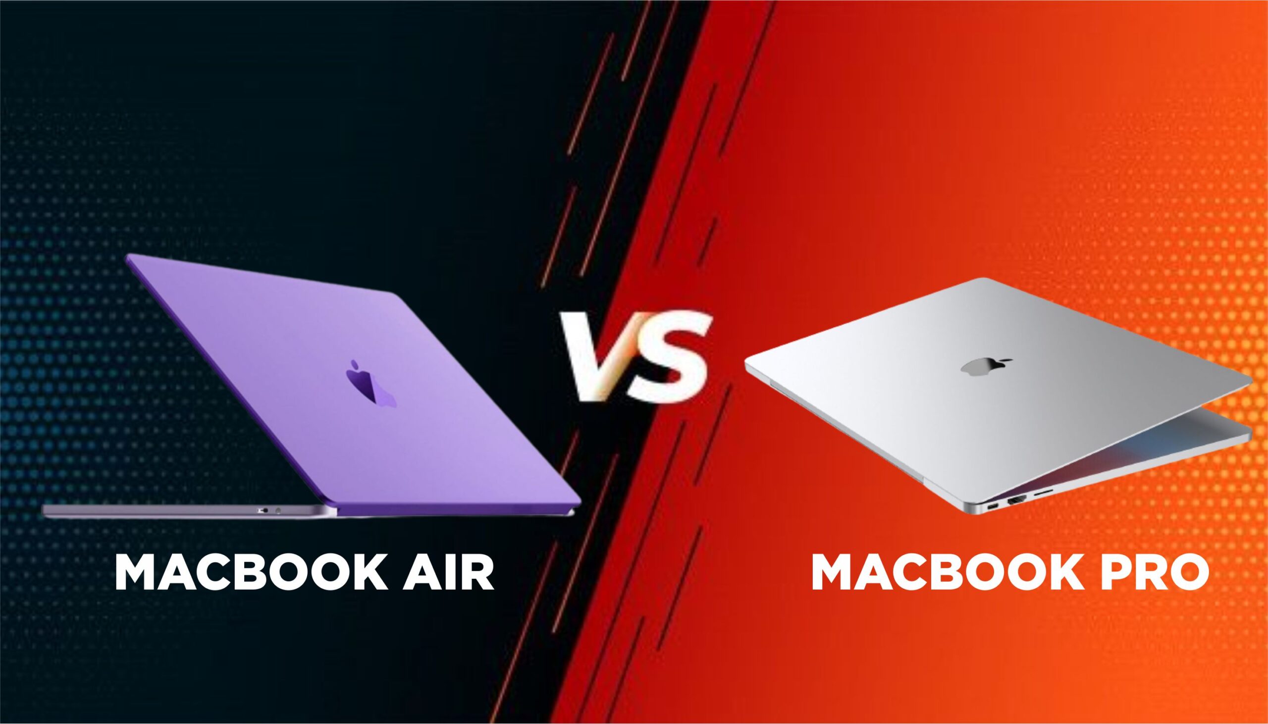 MacBook Air vs MacBook Pro : Mana yang Terbaik ?