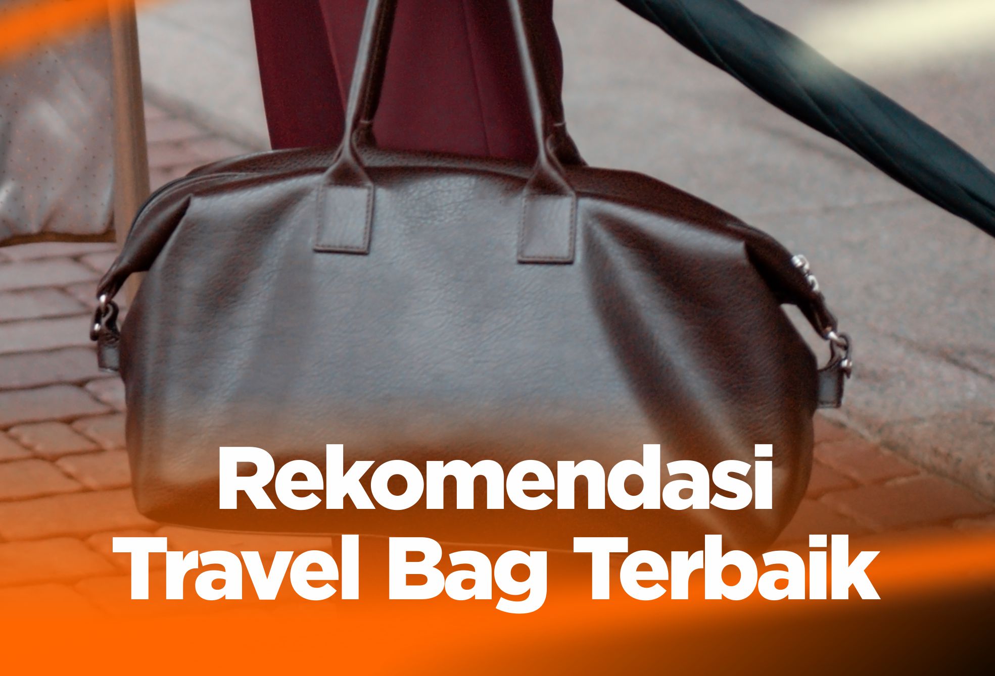 10 Rekomendasi Travel Bag Terbaik, Kompartemen Jumbo !