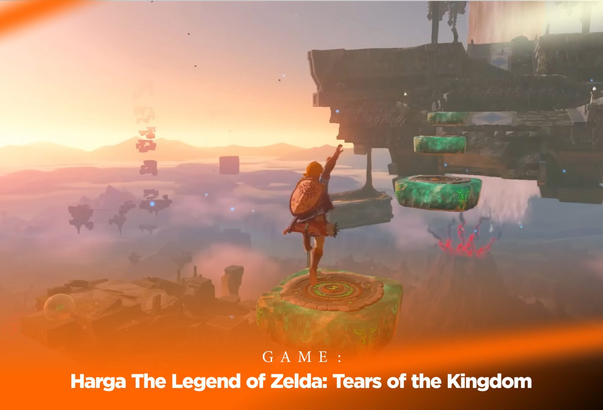Harga The Legend of Zelda Tears of the Kingdom