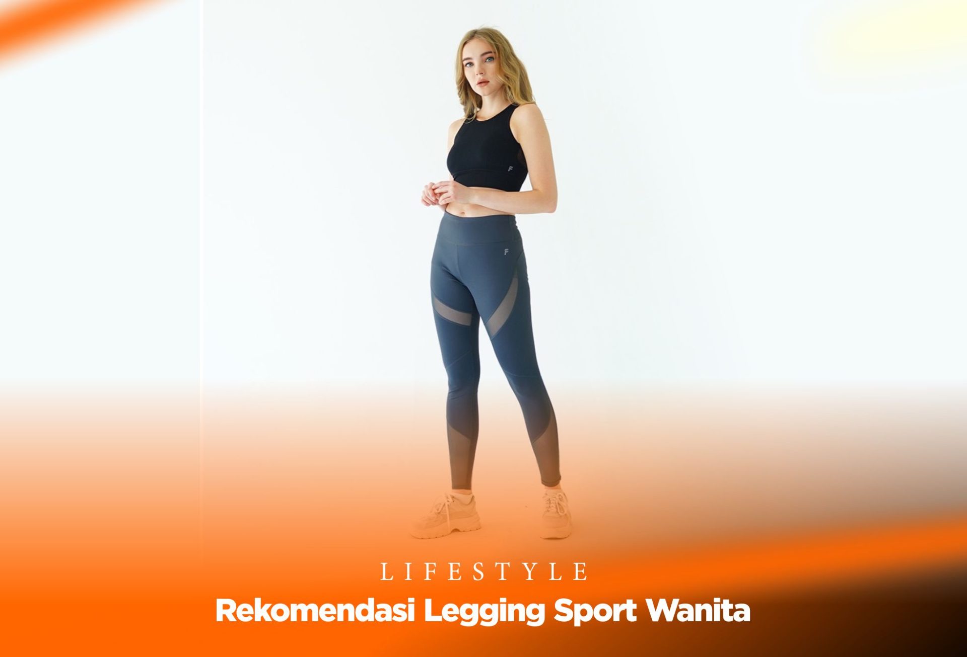 Rekomendasi Legging Sport Wanita