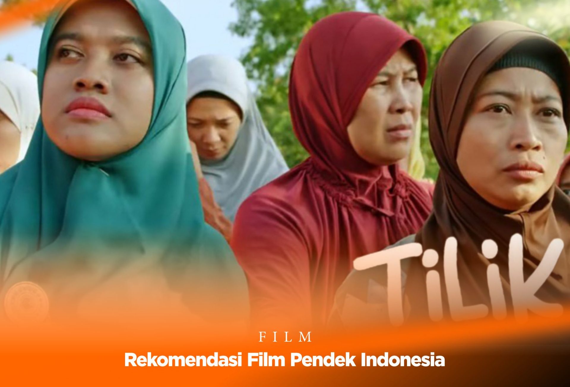 8 Rekomendasi Film Pendek Indonesia