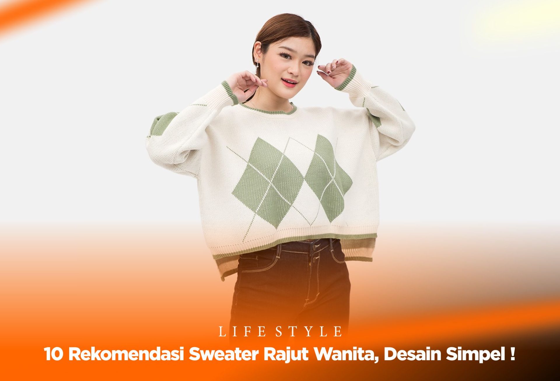 10 Rekomendasi Sweater Rajut Wanita, Desain Simpel !